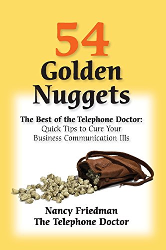 Beispielbild fr 54 Golden Nuggets: The Best of the Telephone Doctor zum Verkauf von SecondSale