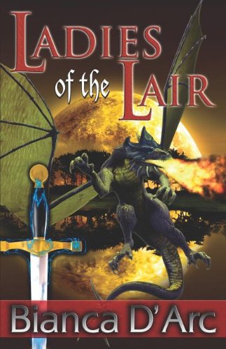 Imagen de archivo de Ladies of the Lair : Dragon Knights 1 And 2 a la venta por Better World Books