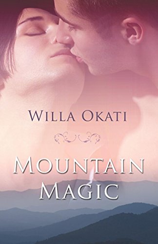 Mountain Magic (9781599983813) by Okati, Willa