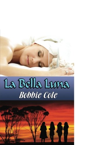 Beispielbild fr La Bella Luna zum Verkauf von Buchpark