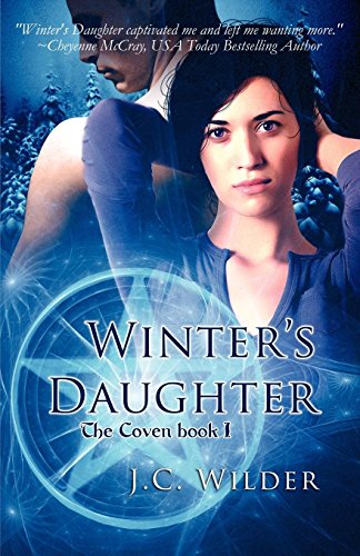 Winter's Daughter (Coven) (9781599989860) by Wilder, J C