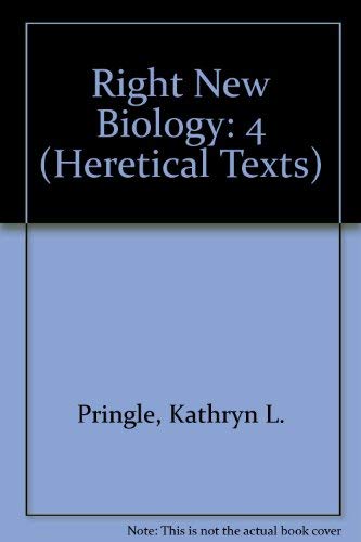 Stock image for Right New Biology (Heretical Texts) for sale by FITZ BOOKS AND WAFFLES
