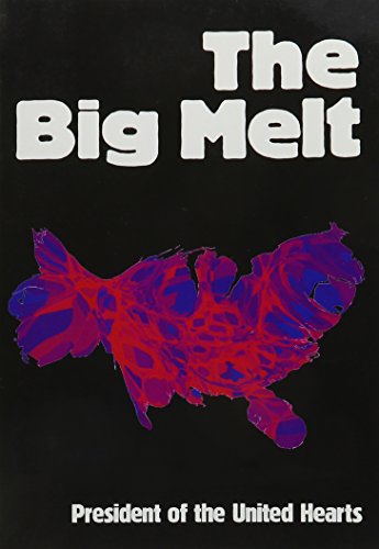 Stock image for The Big Melt for sale by Powell's Bookstores Chicago, ABAA
