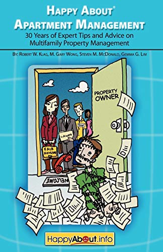 Imagen de archivo de Happy About Apartment Management: 30 Years of Expert Tips and Advice on Multifamily Property Management a la venta por SecondSale