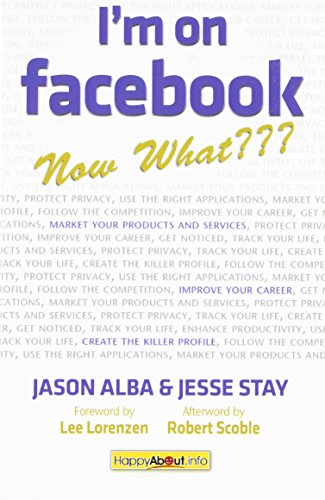 Beispielbild fr I'm on Facebook--Now What: How to Get Personal, Business, and Professional Value from Facebook zum Verkauf von medimops