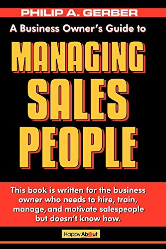 Beispielbild fr Managing Salespeople : The Business Owner's Guide zum Verkauf von Buchpark