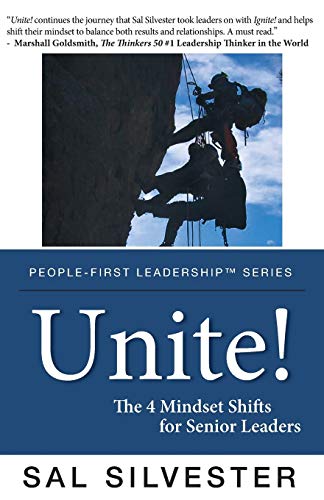Beispielbild fr Unite!: The 4 Mindset Shifts for Senior Leaders zum Verkauf von Gulf Coast Books