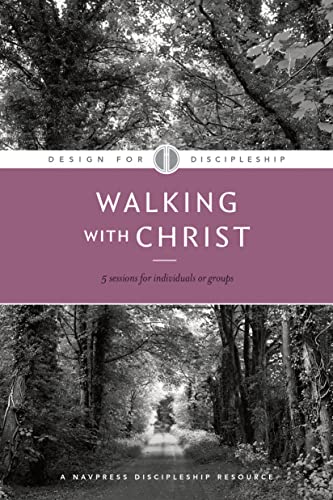 Beispielbild fr Walking with Christ (Design for Discipleship): 03 zum Verkauf von WorldofBooks