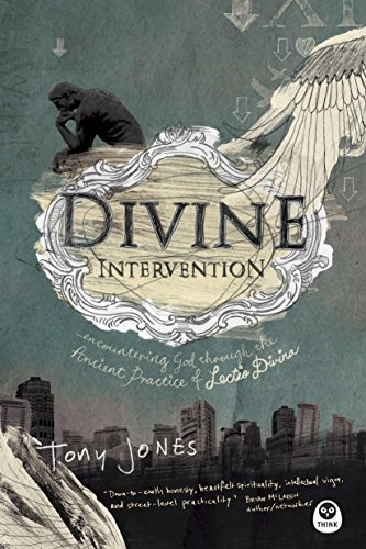 Stock image for Divine Intervention : Encountering God Through the Ancient Practice of Lectio Divina for sale by Better World Books