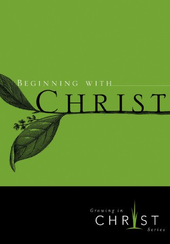 Beginning with Christ [10 Pack] (9781600061691) by Navigators