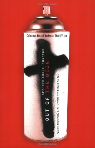 Out of the Ooze: Unlikely Love Letters to the Church from Beyond the Pew (9781600062131) by [???]
