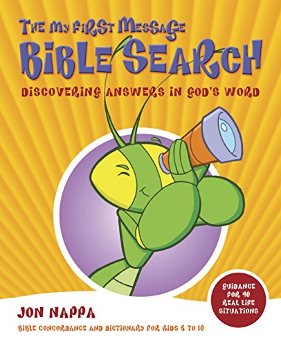 Stock image for The My First Message Bible Search: Discovering Answers in God's Word for sale by Gulf Coast Books