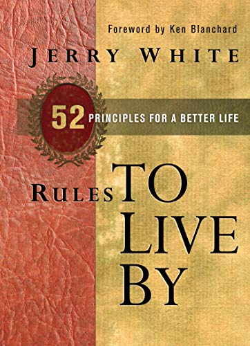 Stock image for Rules to Live By: 52 Principles for a Better Life for sale by SecondSale