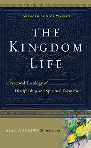 Imagen de archivo de The Kingdom Life: A Practical Theology of Discipleship and Spiritual Formation a la venta por BooksRun