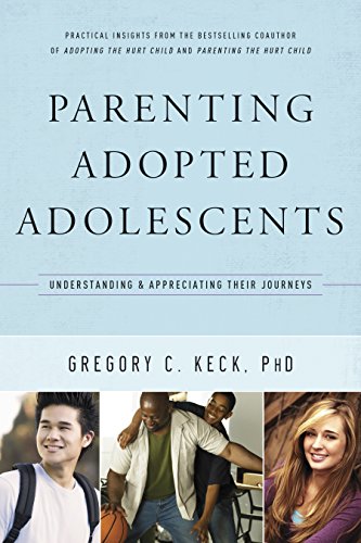 Beispielbild fr Parenting Adopted Adolescents: Understanding and Appreciating Their Journeys zum Verkauf von Goodwill