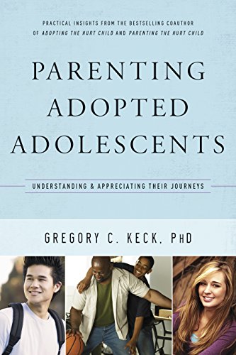 Stock image for Parenting Adopted Adolescents: Understanding and Appreciating Their Journeys for sale by SecondSale
