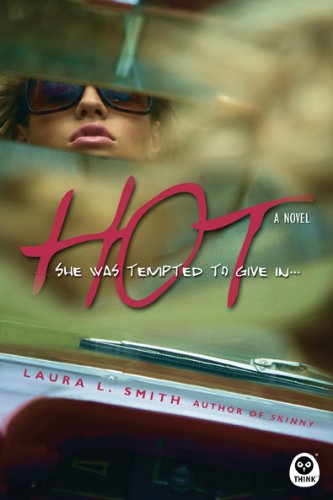 Hot: A Novel (9781600066221) by Smith, Laura