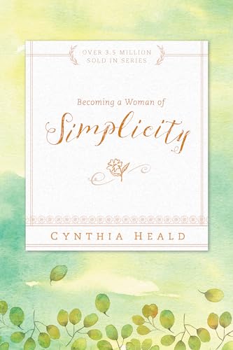 Stock image for Becoming a Woman of Simplicity for sale by SecondSale