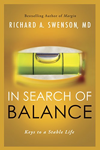 Imagen de archivo de In Search of Balance : Keys to a Stable Life a la venta por Better World Books