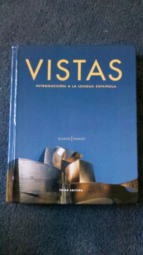 Stock image for Vistas: Introduccion a la lengua espanola - Student Edition for sale by Reliant Bookstore