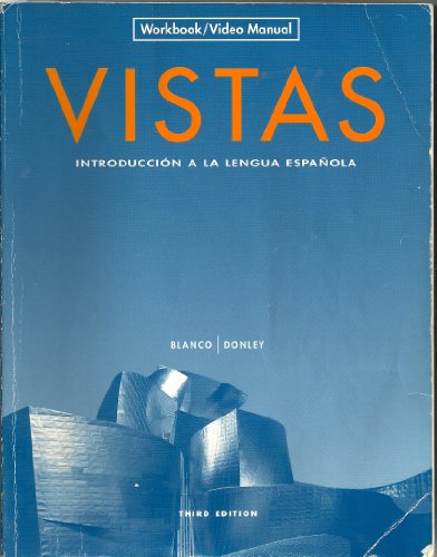 Stock image for Vistas: Introduccion a la lengua espanola - Workbook/Video Manual (English and Spanish Edition) for sale by SecondSale