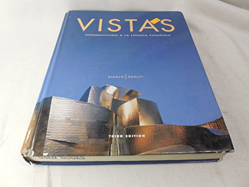 Vistas: Introduccion a La Lengua Espanol (Spanish Edition) (9781600071324) by Blanco, Jose A.; Donley, Philip M.