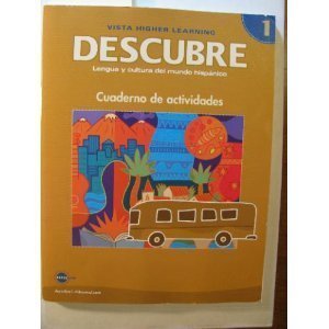 Beispielbild fr DESCUBRE, nivel 1 - Lengua y cultura del mundo hispnico - Student Activities Book (English and Spanish Edition) zum Verkauf von GF Books, Inc.