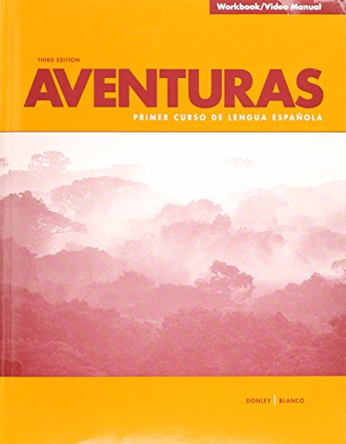 9781600078774: Aventuras: Primer Curso de Lengua Espanola - Workbook/Video Manual by Redwine Philp Donley (2010-07-31)