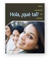 9781600079870: Hola, ?qu? tal? Student Edition, Supersite Code and DVD