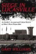 Siege in Lucasville (9781600080050) by Gary Williams