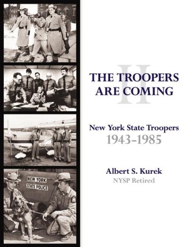 9781600080197: Here Come the Troopers 2: New York State Troopers 1943-1985