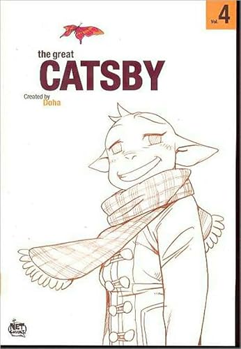 Beispielbild fr The Great Catsby Vol. 4 zum Verkauf von SecondSale