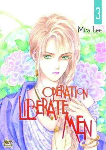 Stock image for Operation Liberate Men Volume 3 (v. 3) for sale by Ergodebooks