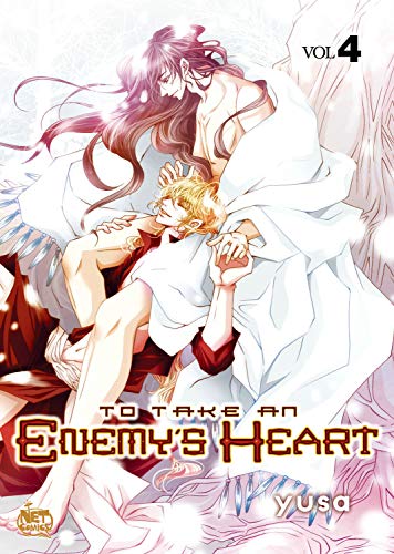 9781600093319: To Take An Enemy’s Heart Volume 4 (TO TAKE AN ENEMYS HEART GN)