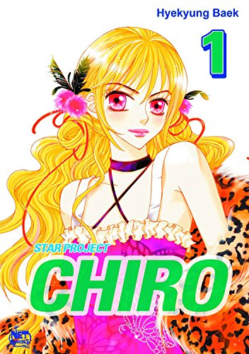 Beispielbild fr Chiro Volume 1: The Star Project (CHIRO GN) zum Verkauf von AwesomeBooks