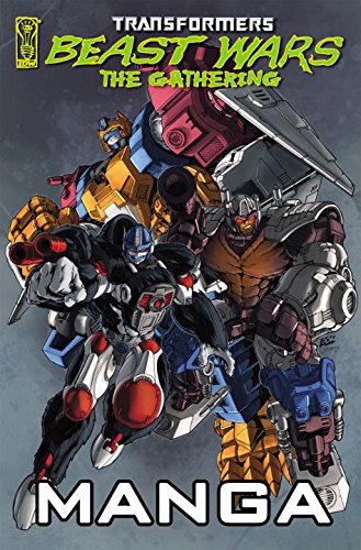 Transformers: Beast Wars: The Gathering Manga (9781600100253) by Furman, Simon