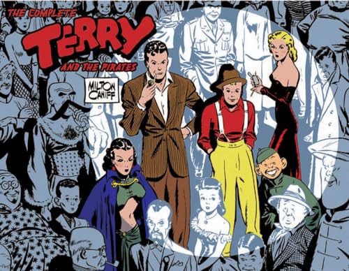 9781600101007: The Complete Terry and the Pirates, Vol. 1: 1934-1936