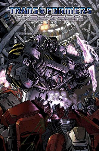Transformers: Megatron Origin (9781600101069) by Holmes, Eric