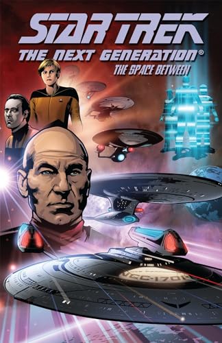 Star Trek: The Next Generation - The Space Between (9781600101168) by Tischman, David