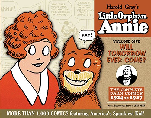 Stock image for The Complete Little Orphan Annie, Volume One: 1924 to 1927 for sale by Powell's Bookstores Chicago, ABAA