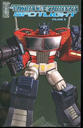 Imagen de archivo de The Transformers: Spotlight, Vol. 2 a la venta por SecondSale