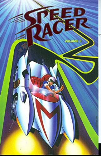 Speed Racer Volume 3 TPB (9781600101762) by Waldron, Lamar