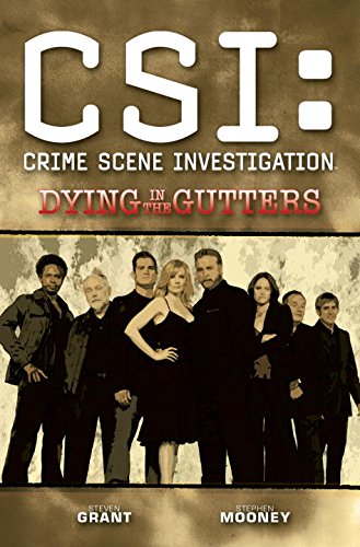 Stock image for CSI: dying in the gutters for sale by ubucuu