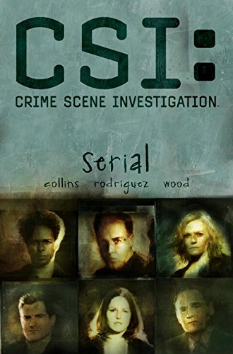 Imagen de archivo de CSI: Serial (New Format) (Csi: Crime Scene Investigation) a la venta por Wonder Book