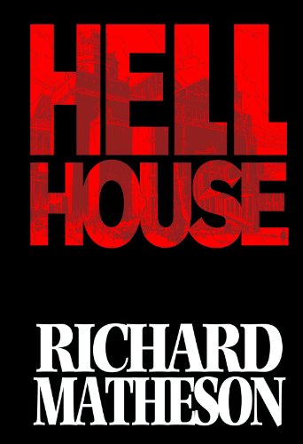 9781600102639: Richard Matheson’s Hell House