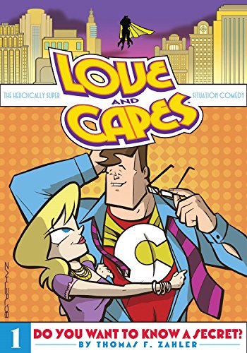 Stock image for Love and Capes Volume 1: Do You Want to Know a Secret? for sale by Better World Books