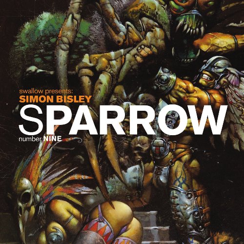 Sparrow Volume 9: Simon Bisley (9781600103216) by Bisley, Simon