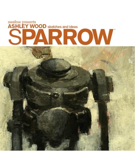 Beispielbild fr Sparrow Volume 0: Ashley Wood Sketches and Ideas zum Verkauf von WorldofBooks