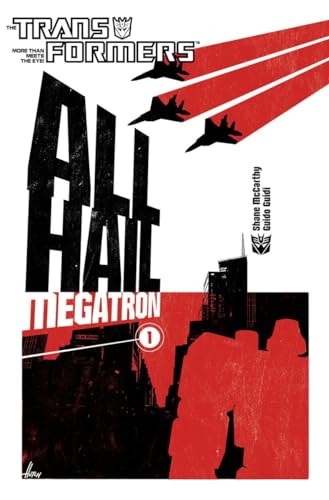 Imagen de archivo de Transformers: All Hail Megatron Volume 1 a la venta por HPB Inc.