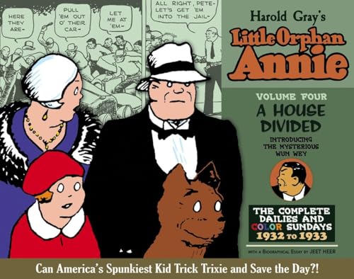 9781600104459: Complete Little Orphan Annie Volume 4: A House Divided or Does Fate Trick Trixie? Daily and Sunday Comics 1932-1933